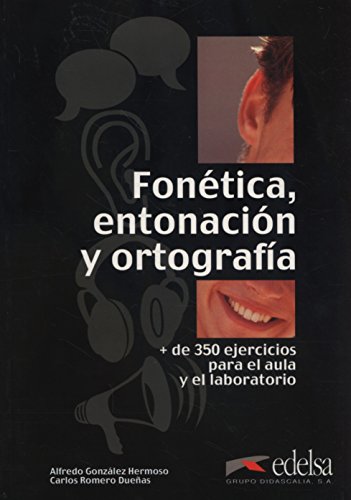 Stock image for Fonetica entonacion y ortografia (livre) for sale by Ammareal