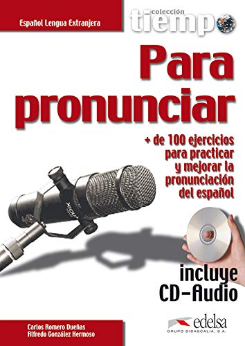 Beispielbild fr Tiempo para pronunciar (1 livre + 1 CD-Rom) zum Verkauf von Ammareal