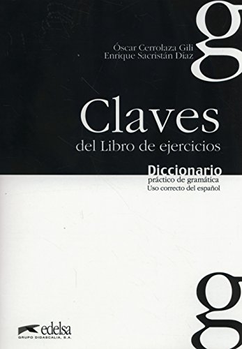 Imagen de archivo de DICCIONARIO PRCTICO DE LA GRAMTICA - LIBRO DE CLAVES. a la venta por KALAMO LIBROS, S.L.