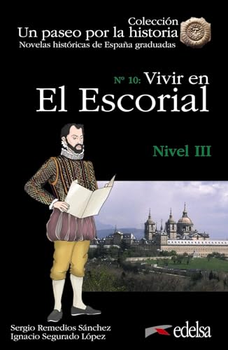 Stock image for NHG 3 - VIVIR EN EL ESCORIAL. for sale by KALAMO LIBROS, S.L.