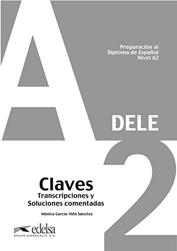 Imagen de archivo de Preparaci?n al DELE A2. Libro claves: 2019 (Spanish Edition) a la venta por SecondSale