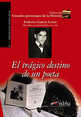Stock image for Grandes Personajes de la Historia - Biografias noveladas: El tragico destino for sale by Ammareal