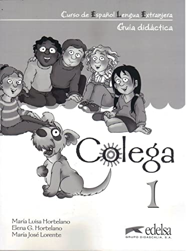 Imagen de archivo de COLEGA 1. GUA DIDCTICA a la venta por Zilis Select Books