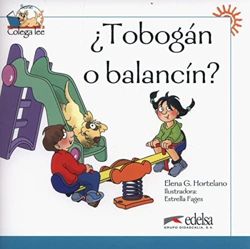 Stock image for Coleccion Colega lee: Tobogan o balancin? (reader level 1) for sale by WorldofBooks