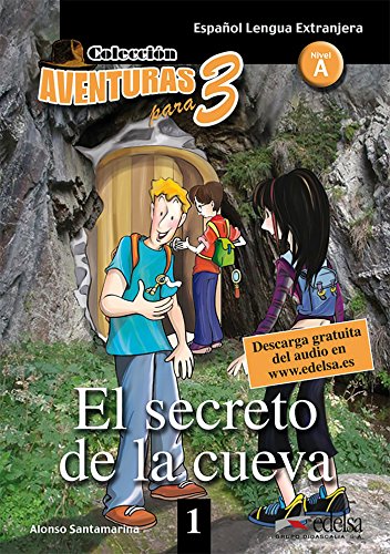 Stock image for APT 1 - El secreto de la cueva (Lecturas - Adolescentes - Aventuras para 3 - Nivel A1-A2) (French Edition) for sale by SecondSale