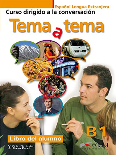 Stock image for Tema a tema B1 - libro del alumno for sale by Better World Books: West