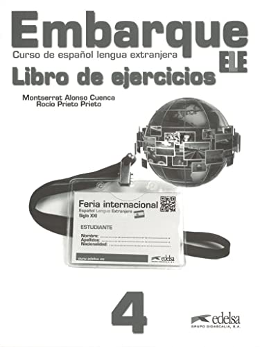 Stock image for EMBARQUE 4 - LIBRO DE EJERCICIOS. for sale by KALAMO LIBROS, S.L.