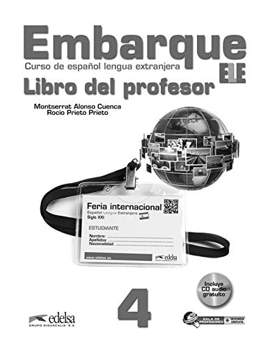 Stock image for EMBARQUE 4 - LIBRO DEL PROFESOR. for sale by KALAMO LIBROS, S.L.