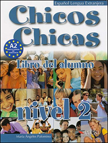 Imagen de archivo de Chicos-Chicas: Libro del alumno 2 a la venta por WorldofBooks