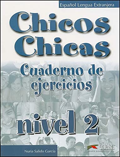 Stock image for Chicos-Chicas: Cuaderno de ejercicios 2 for sale by WorldofBooks