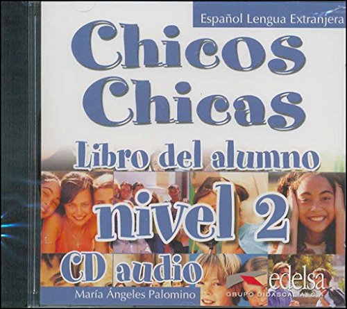 Imagen de archivo de Chicos chicas 2 - CD audio (Mtodos - Adolescentes - Chicos Chicas - Nivel A2) a la venta por medimops