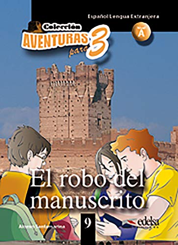 Imagen de archivo de Aventuras para 3 : El Robo Del Manuscrito + Free Audio Download (Book 9) -Language: french a la venta por GreatBookPrices