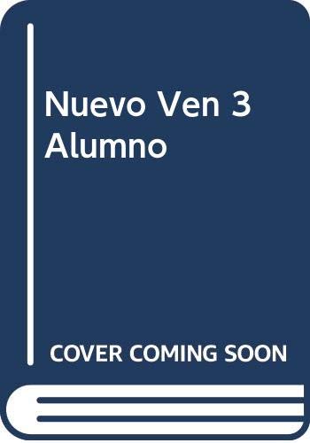 Stock image for Nuevo Ven 3 Alumno for sale by Iridium_Books