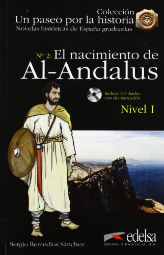 Stock image for El nacimiento de al-Andalus (DID.EDELSA LECT) (Spanish Edition) for sale by Hawking Books