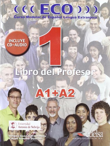 Imagen de archivo de ECO Extensivo: ECO 1 (A1+A2) Libro Del Profesor + CD a la venta por medimops