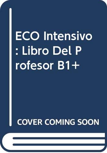 Stock image for ECO Intensivo: Libro Del Profesor B1+ for sale by medimops