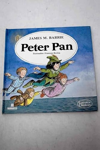 9788477122203: Peter Pan: Childrens Classics (Children's Classics Series)