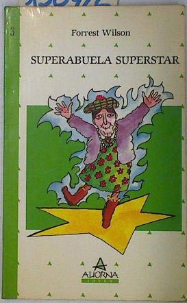 Imagen de archivo de Superabuela Superstar a la venta por Hamelyn