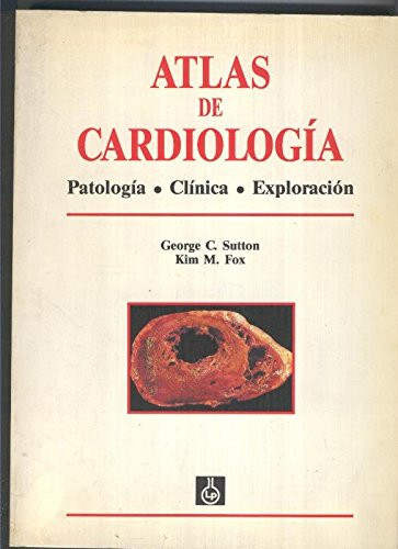 9788477140535: Atlas de Cardiologia, patologia. clinica exploracion