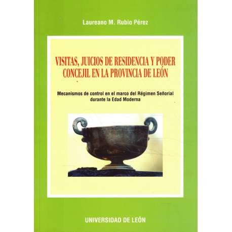 Stock image for Visitas, juicios de residencia y poder concejil en la provincia de Len for sale by Librera Cajn Desastre
