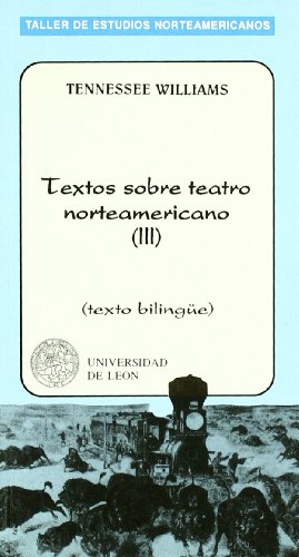 Imagen de archivo de Textos sobre teatro norteamericano III (Taller de estudios norteamericanos, Band 39) a la venta por medimops