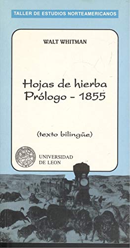 9788477197386: Hojas de hierba: Prlogo, 1855: 45 (Taller de estudios norteamericanos)