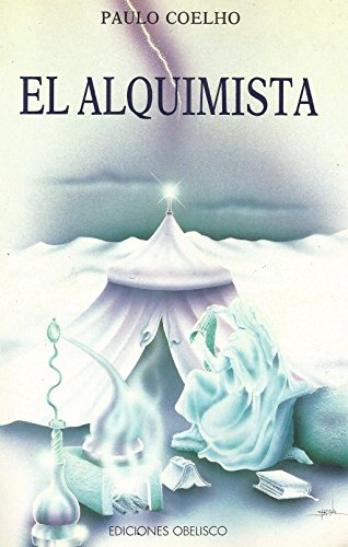 El Alquimista / The Alchemist (Spanish Edition) - Coelho, Paulo