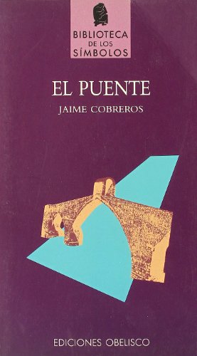 9788477201809: El Puente (Spanish Edition)