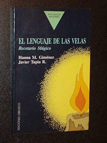 Imagen de archivo de Lenguaje De Las Velas, El a la venta por RecicLibros