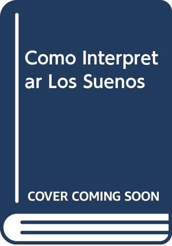 Stock image for Como Interpretar Los Suenos for sale by medimops