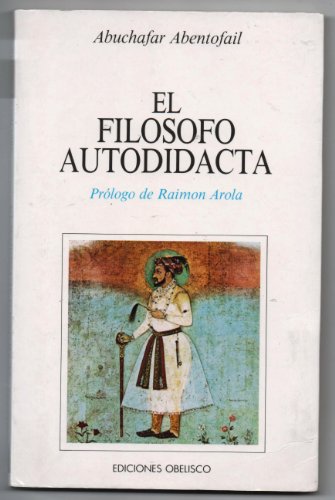 9788477202615: El filosofo autodidacta