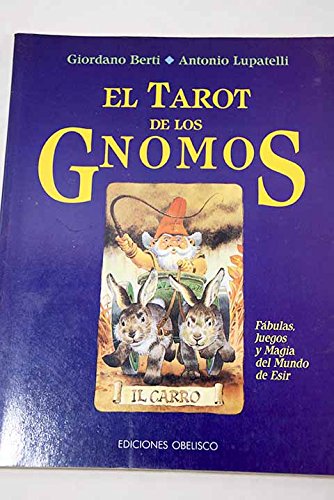 9788477202806: El Tarot de Los Gnomos (Spanish Edition)