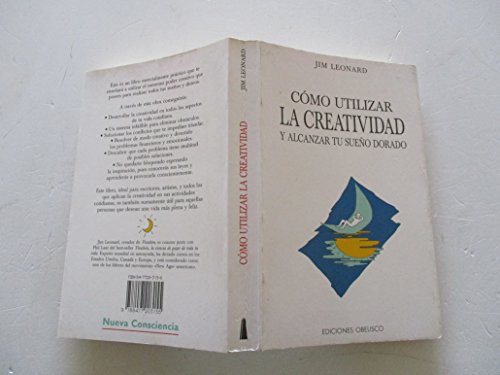 Imagen de archivo de como utilizar la creatividad jim leonard ed obelisco a la venta por DMBeeBookstore