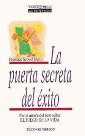 La Puerta Secreta del Exito (Spanish Edition) (9788477203322) by [???]