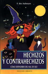 Beispielbild fr Hechizos Y Contrahechizos (First Edition) zum Verkauf von M.S.  Books