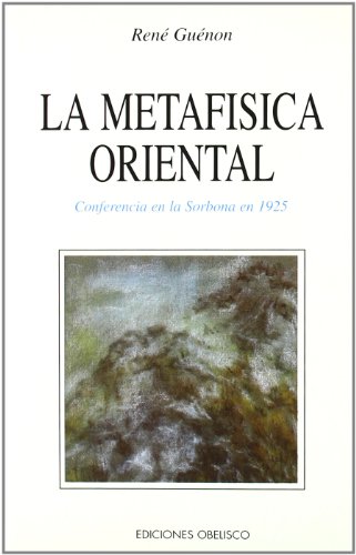 Stock image for LA METAFISICA ORIENTAL for sale by KALAMO LIBROS, S.L.