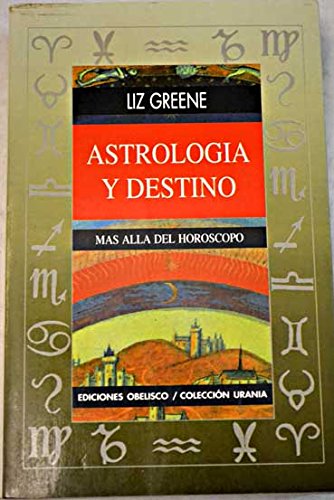 9788477204503: Astrologia Y Destino