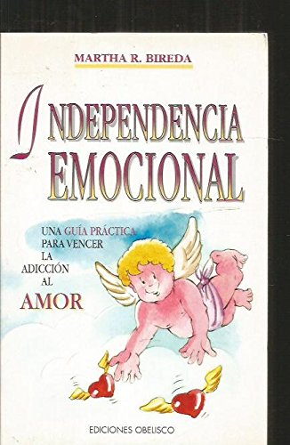 Stock image for independencia emocional martha bireda for sale by LibreriaElcosteo