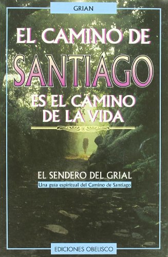 9788477206682: El camino de Santiago (ESPIRITUALIDAD Y VIDA INTERIOR)