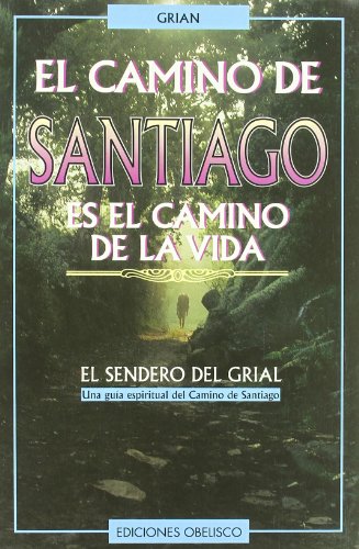 Imagen de archivo de El camino de Santiago/ The road to Santiago a la venta por Ammareal