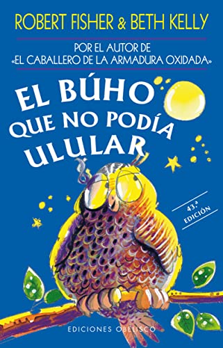 Beispielbild fr El Buho Que No Podia Ulular zum Verkauf von Better World Books