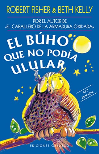 Stock image for El b?ho que no pod?a ulular (NUEVA CONCIENCIA) (Spanish Edition) for sale by SecondSale
