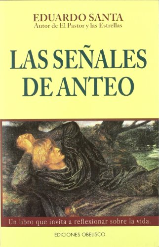Imagen de archivo de Las seales de Anteo (NARRATIVA) a la venta por medimops