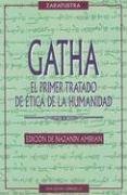 9788477206989: Gatha-El primer tratado de la ética de la humanidad (ESTUDIOS Y DOCUMENTOS)