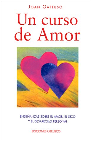 Stock image for Un curso de amor for sale by Librera 7 Colores