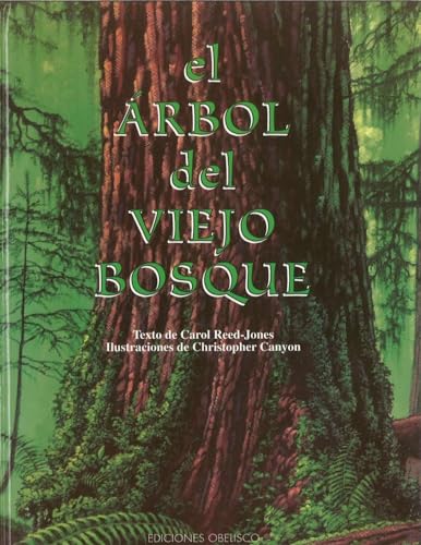 Stock image for El arbol del viejo bosque (Spanish Edition) for sale by Irish Booksellers
