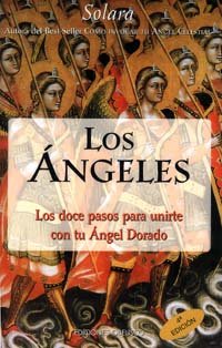 Stock image for Los ngeles: los doce pasos para unirte con tu ngel Dorado for sale by LibroUsado | TikBooks