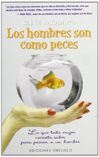 Stock image for Los hombres son como peces (Spanish Edition) for sale by Books From California