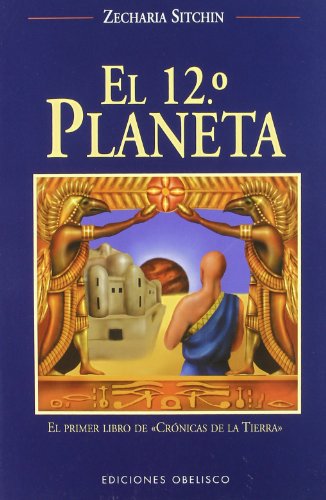 9788477208600: El duodcimo planeta (MENSAJEROS DEL UNIVERSO)