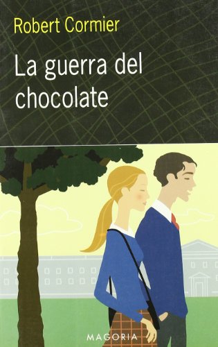 La Guerra del Chocolate / The Chocolate War (9788477208648) by CORMIER, ROBERT